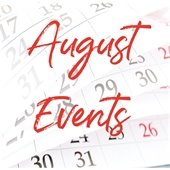 August Events