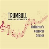 Trumbull Children's Concert Series
