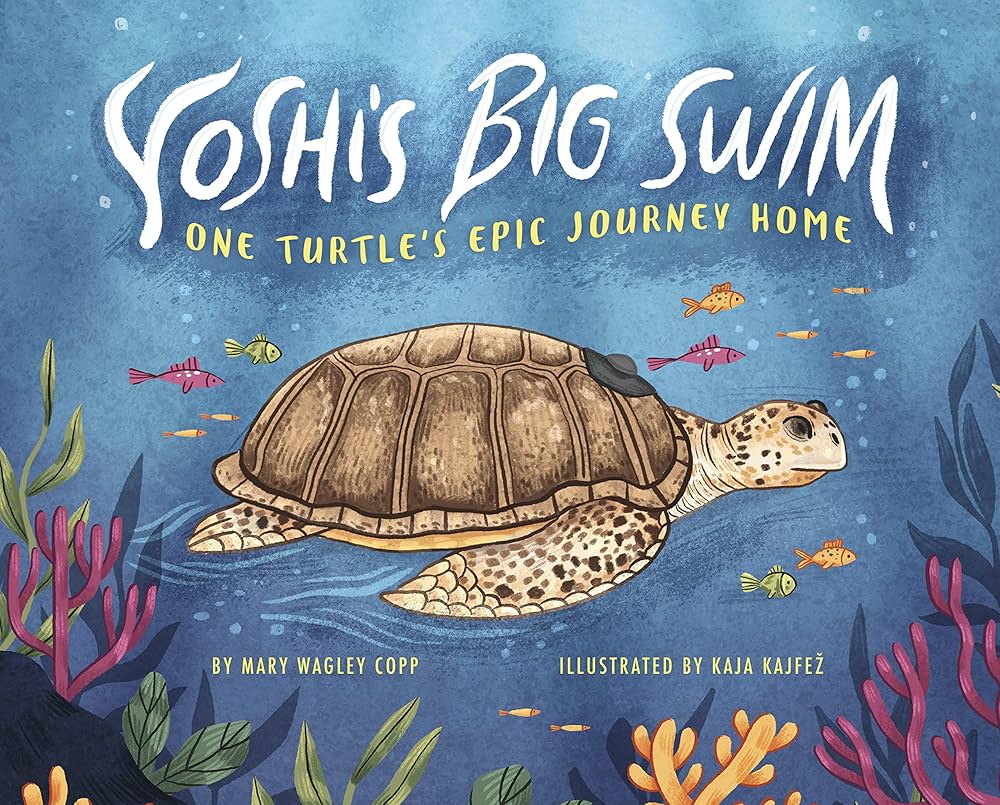 Yoshi's Big Swim by Mary Wagley Copp